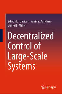 Decentralized Control of Large-Scale Systems