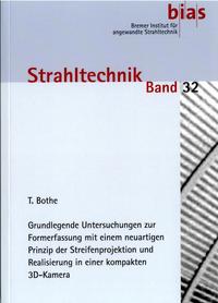 Grundlegende Untersuchungen zur Formerfassung mit einem neuartigen Prinzip der Streifenprojektion und Realisierung in einer kompakten 3D- Kamera