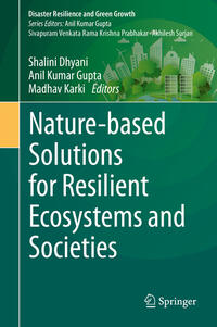 Nature-based Solutions for Resilient Ecosystems and Societies