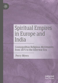 Spiritual Empires in Europe and India