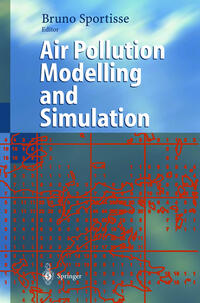 Air Pollution Modelling and Simulation