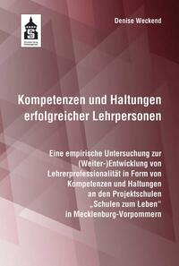 Kompetenzen und Haltungen erfolgreicher Lehrperson