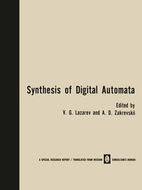 Synthesis of Digital Automata / Problemy Sinteza Tsifrovykh Avtomatov / ???????? ??????? ???????? ?????????