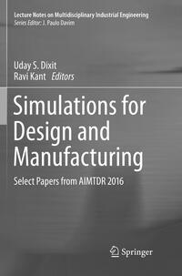 Simulations for Design and Manufacturing