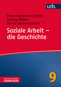 Soziale Arbeit – die Geschichte