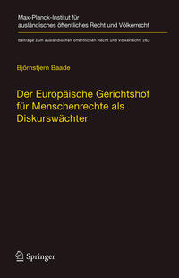 Der Europäische Gerichtshof für Menschenrechte als Diskurswächter