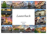 Lauterbach Impressionen (Tischkalender 2025 DIN A5 quer), CALVENDO Monatskalender