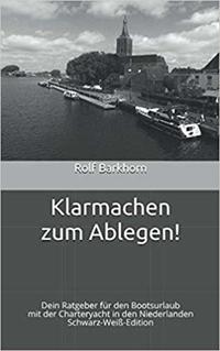 Klarmachen zum Ablegen