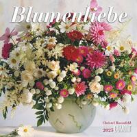 DUMONT - Blumenliebe 2025 Broschürenkalender, 30x30cm, Kalender mit schönen Blumensträußen und Gedichten, Übersicht der Schulferien