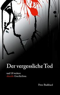 Der vergessliche Tod