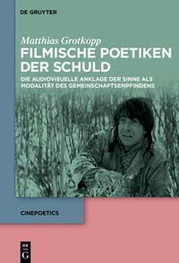 Filmische Poetiken der Schuld