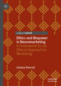 Ethics and Biopower in Neuromarketing