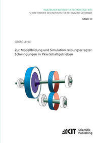 Zur Modellbildung und Simulation reibungserregter Schwingungen in Pkw-Schaltgetrieben