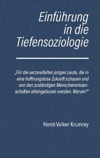 Einführung in die Tiefensoziologie