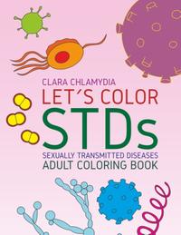 Let's color STDs - Adult Coloring Book