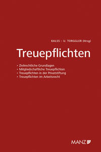 Treuepflichten 6. Wiener Unternehmensrechtstag