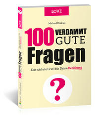 100 Verdammt gute Fragen – LOVE