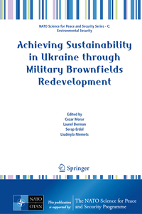 Achieving Sustainability in Ukraine through Military Brownfields Redevelopment