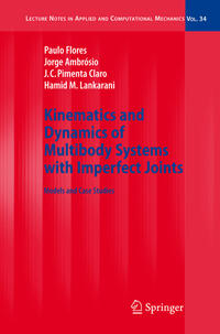 Kinematics and Dynamics of Multibody Systems with Imperfect Joints