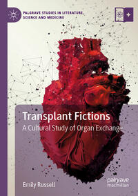 Transplant Fictions