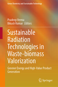 Sustainable Radiation Technologies in Waste-biomass Valorization