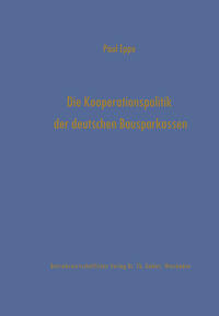 Die Kooperationspolitik der deutschen Bausparkassen