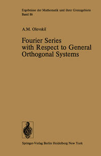 Fourier Series with Respect to General Orthogonal Systems