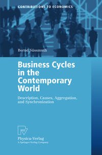 Business Cycles in the Contemporary World