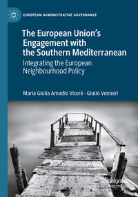 The European Union’s Engagement with the Southern Mediterranean