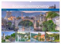 Bosnien-Herzegowina Das romantische Herz des Balkans (Wandkalender 2025 DIN A2 quer), CALVENDO Monatskalender