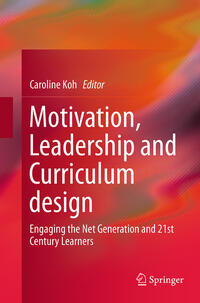 Motivation, Leadership and Curriculum Design