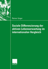 Soziale Differenzierung der aktiven Lebenserwartung im internationalen Vergleich