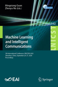 Machine Learning and Intelligent Communications