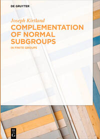 Complementation of Normal Subgroups