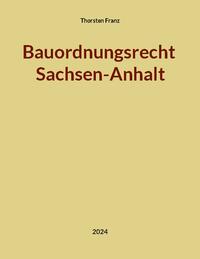 Bauordnungsrecht Sachsen-Anhalt