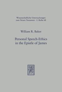 Personal Speech-Ethics in the Epistle of James