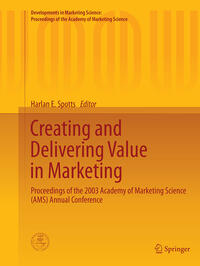 Creating and Delivering Value in Marketing