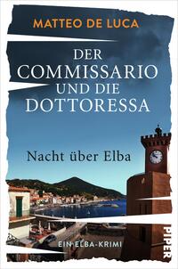 Der Commissario und die Dottoressa – Nacht über Elba