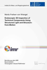 Endoscopic 3D Inspection of Technical Components Using Structured Light and Structure-from-Motion