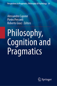 Philosophy, Cognition and Pragmatics