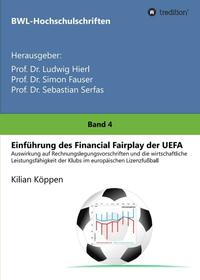 Einführung des Financial Fairplay der UEFA