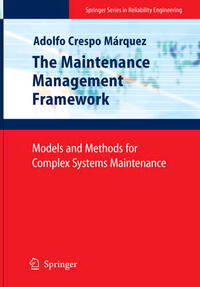 The Maintenance Management Framework