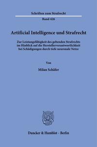 Artificial Intelligence und Strafrecht.