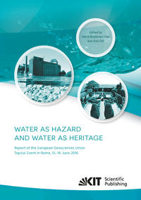 Water as hazard and water as heritage: Report of the European Geosciences Union Topical Event in Rome, 13.-14. June 2016