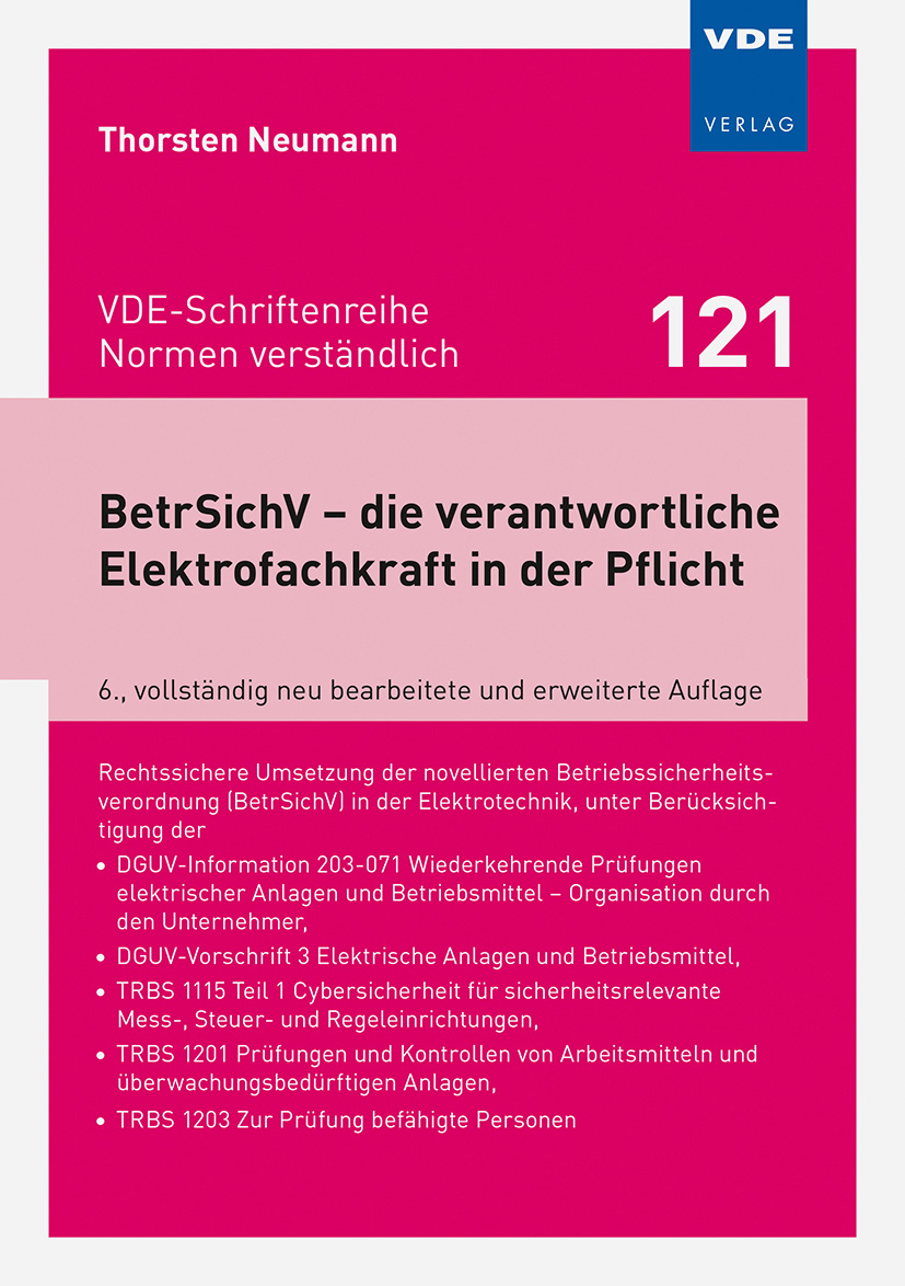 BetrSichV – die verantwortliche Elektrofachkraft in der Pflicht