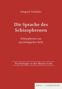 Die Sprache des Schizophrenen