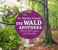 Die Wald-Apotheke