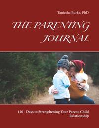 THE PARENTING JOURNAL