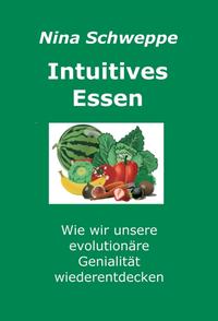 Intuitives Essen