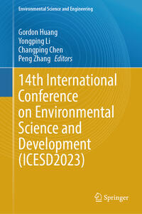 14th International Conference on Environmental Science and Development (ICESD2023)